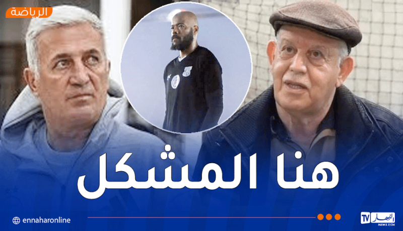 سعدان: “المطالبة بعودة مبولحي تكشف خللًا في منظومة الخضر”