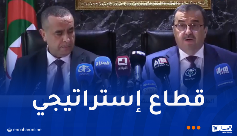 عرقاب: تطوير قطاع المحروقات والمناجم بما ينسجم مع رؤية الرئيس تبون