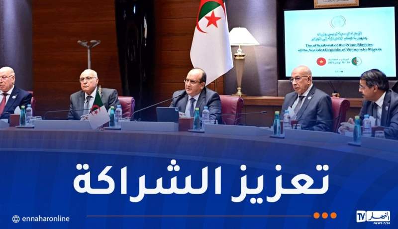 توسيع المحادثات.. إعلان إقامة الشراكة الاستراتيجية بين الجزائر وفيتنام