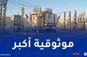 دخول محطتي الكهرباء الجديدتين حيز الخدمة في برج باجي مختار وتيمياوين