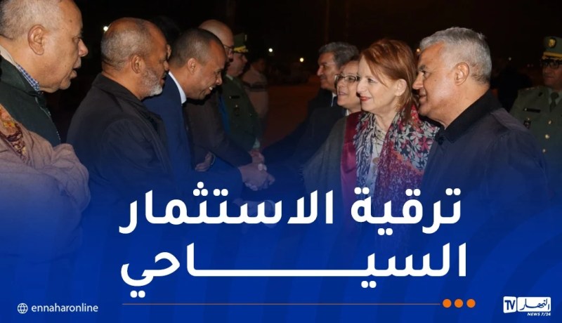 وفد وزاري في تيميمون لافتتاح الطبعة السابعة للمهرجان الدولي للسياحة الصحراوية