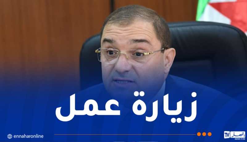 وزير العدل في زيارة عمل إلى بسكرة لتدشين مرافق قضائية جديدة