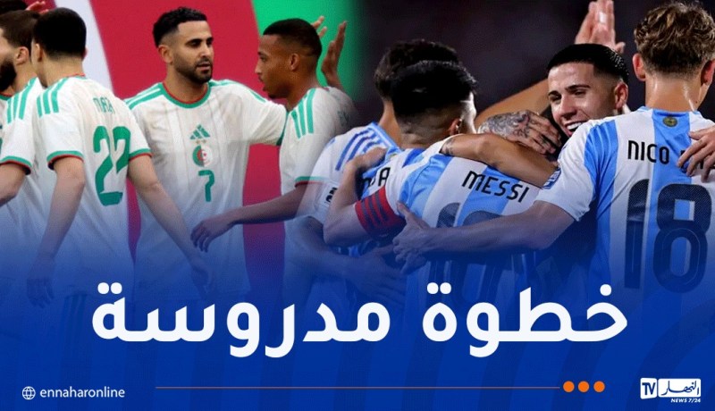 قبل المونديال.. الأرجنتين تبدأ دراسة “الخضر” مبكرًا بهذه الخطوة