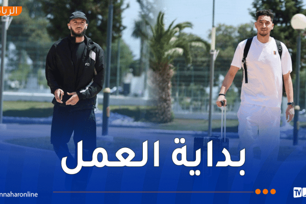 تحضيرات “الخضر” تنطلق نحو مونديال 2026