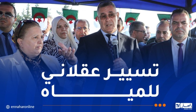 وزير الري: مخطط إستعجالي للتزويد بالماء الشروب تحسبا لعيد الأضحى وموسم الإصطياف