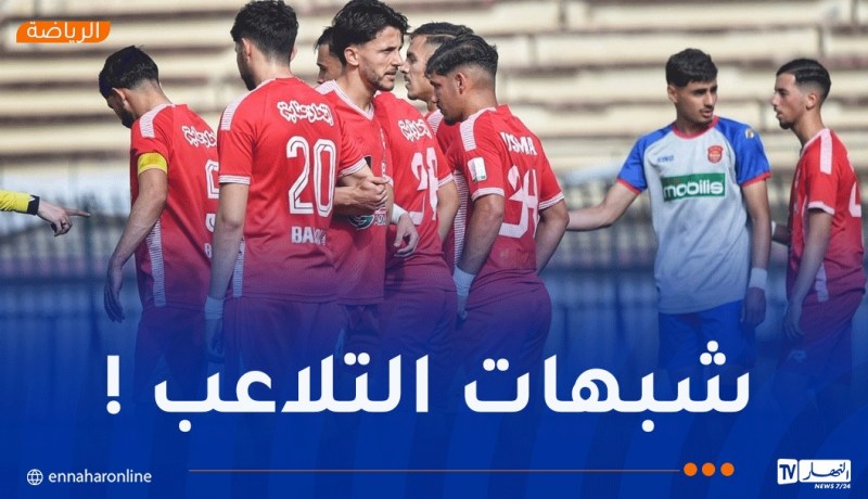 “الفاف” تفتح تحقيقا مع مدربي ولاعبي اتحاد عنابة !