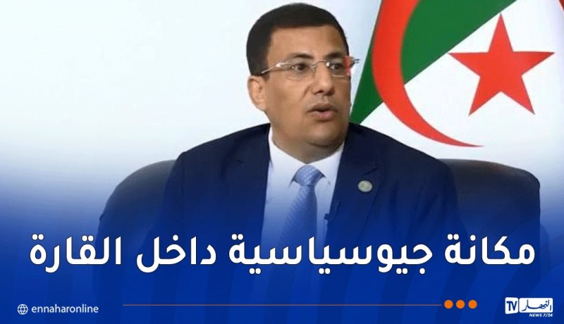 بوطبيق لـ “النهار”: الجزائر لم تكن ولن تكون في عزلة وتتمسك بعلاقات قائمة على الندية والاحترام