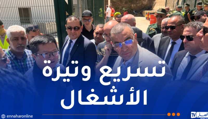جلاوي يأمر باعادة فتح نفق واحد باتجاه البليدة