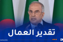 تقجوت: الرئيس تبون جعل من الزيادة في الأجور تقديرا لجهود وتضحيات العمال