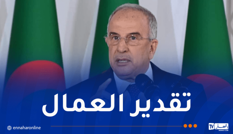 تقجوت: الرئيس تبون جعل من الزيادة في الأجور تقديرا لجهود وتضحيات العمال