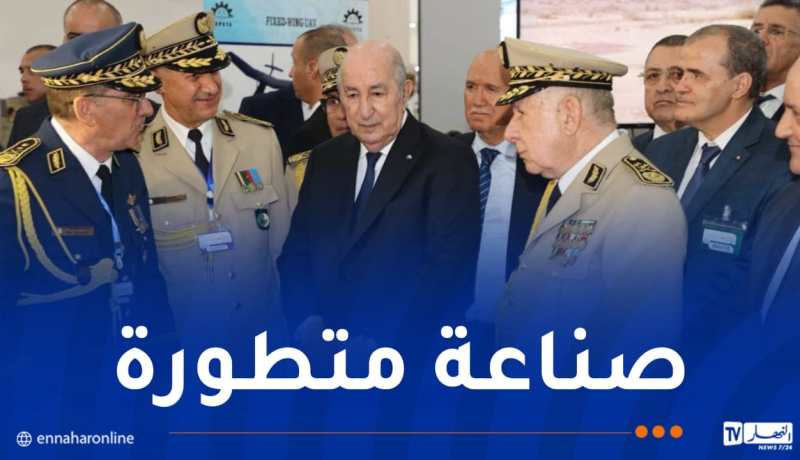 رئيس الجمهورية: الجيش الوطني الشعبي يُعد قاطرة الصناعة الميكانيكية في البلاد