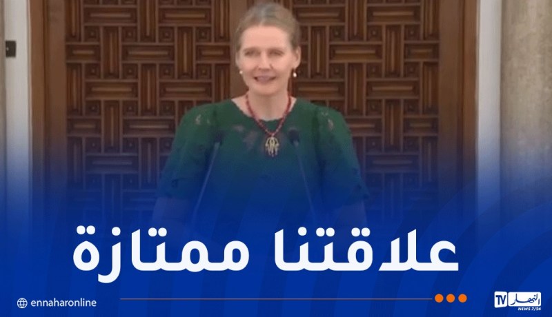 سفيرة الدانمارك تشيد بجودة العلاقات الثنائية مع الجزائر