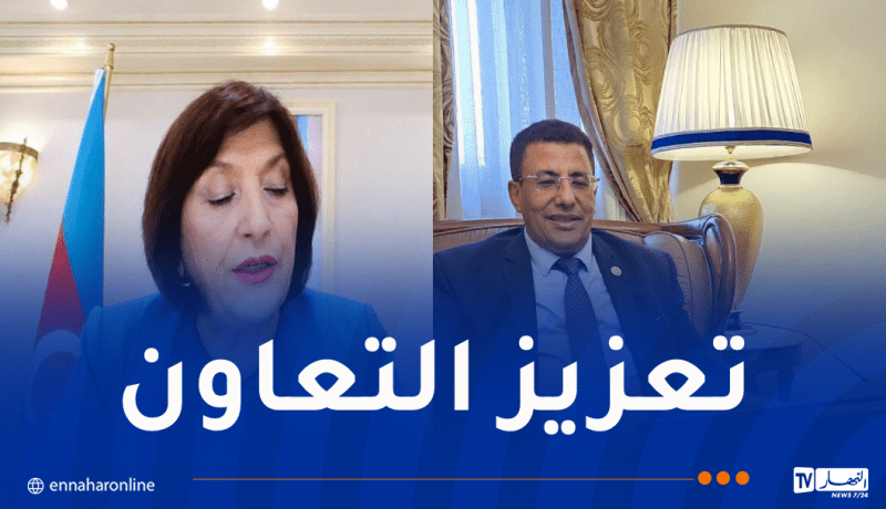 بوطبيق يبحث التعاون مع رئيسة برلمان أذربيجان