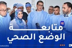 وزير الصحة يأمر بتسخير كافة الامكانيات للتكفل الأمثل بجرحى حادث النعامة