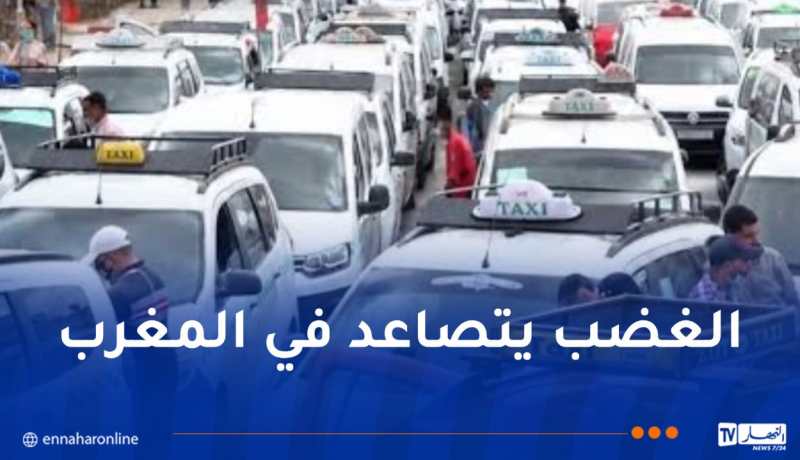 بسبب ارتفاع أسعار البنزين.. سائقو سيارات الأجرة يشلون الطرقات بالمغرب